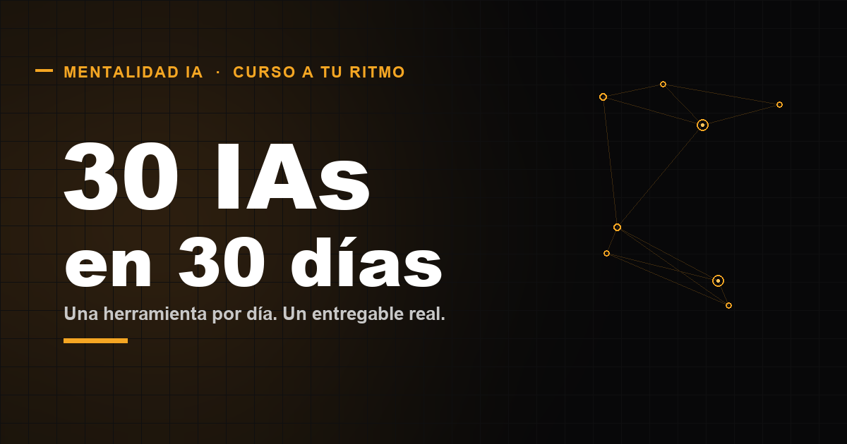 30 IAs en 30 días